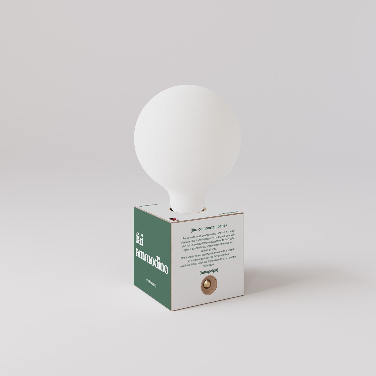 Cabless03 "Fai ammodino" con lampadina globo effetto porcellana - Tuttapolpa